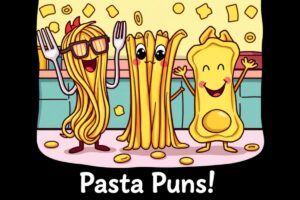 180 Pasta Puns Short One Liners For Birthday & Love (1)