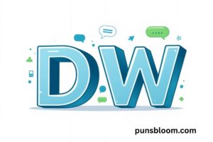 DW Meaning in Text Definition, Usage, and Best Alternatives in 2026